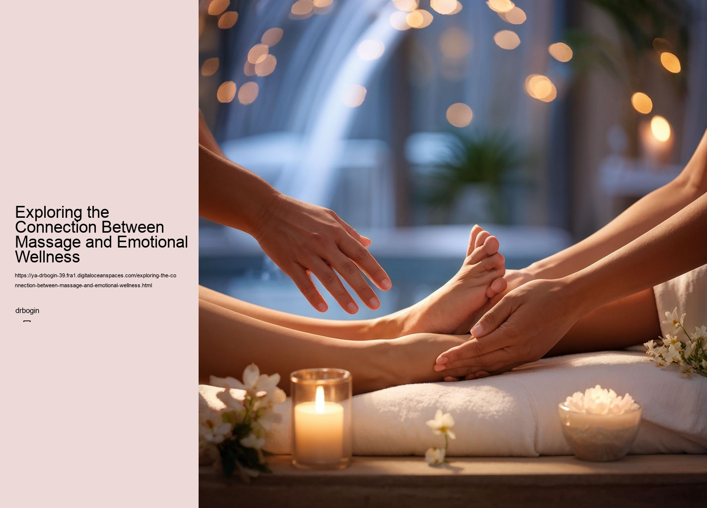 Exploring the Connection Between Massage and Emotional Wellness